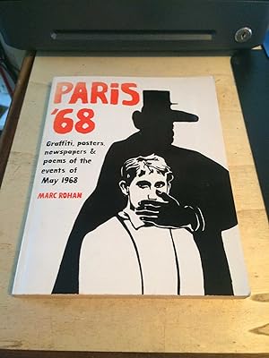 Paris '68: Graffiti, posters, newspapers & poems of the events of May 1968