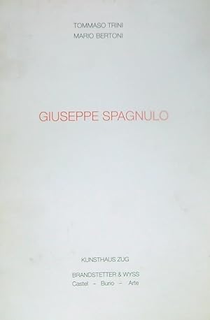 Seller image for Giuseppe Spagnulo for sale by Miliardi di Parole