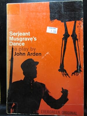 Seller image for SERJEANT MUSGRAVE'S DANCE for sale by The Book Abyss