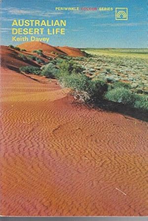 Seller image for AUSTRALIAN DESERT LIFE for sale by WeBuyBooks