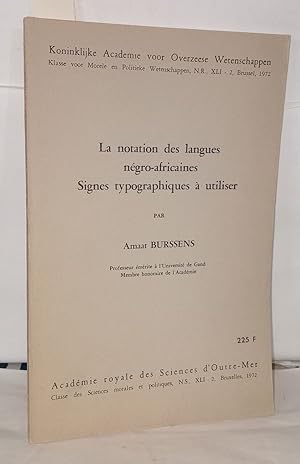 Immagine del venditore per La notation des langues ngro-agricaines signes typographiques  utiliser venduto da Librairie Albert-Etienne