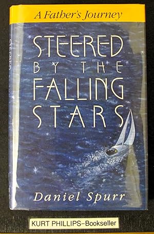 Steered by the Falling Stars: A Father's Journey