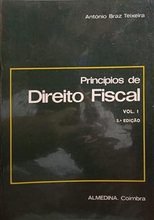 Seller image for PRINCPIOS DE DIREITO FISCAL. [3. EDIO, REIMPRESSO DE 1991] for sale by Livraria Castro e Silva