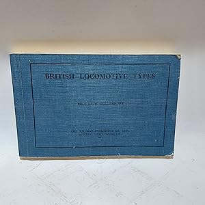 Image du vendeur pour British Locomotive Types mis en vente par Cambridge Rare Books