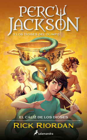 PERCY JACKSON Y LOS DIOSES DEL OLIMPO 6. PERCY JACKSON Y EL CÁLIZ DE LOS DIOSES