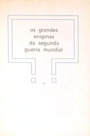 Imagen del vendedor de GRANDES (OS) ENIGMAS DA SEGUNDA GUERRA MUNDIAL. [3 VOLS.] a la venta por Livraria Castro e Silva