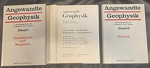 Angewandte Geophysik Band 1 Gravimetrie und Magnetik ; Band 2 Geoelektrik - Geothermik - Radiomet...