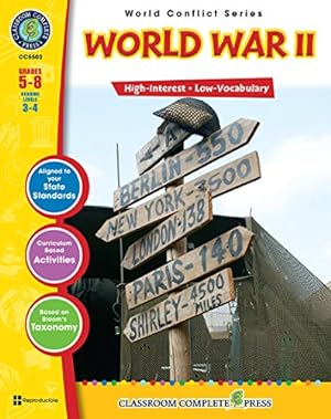 Seller image for World War II Gr. 5-8 (World Conflict) - Classroom Complete Press for sale by -OnTimeBooks-
