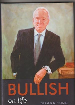 Bullish on Life: An Autobiography [SIGNED]