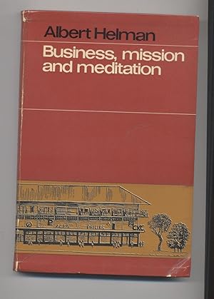 Business, Mission, and Meditation (Suriname)