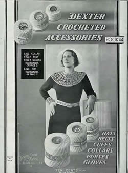 Seller image for Dexter Crocheted Accessories, Book 44 for sale by ALEXANDER POPE