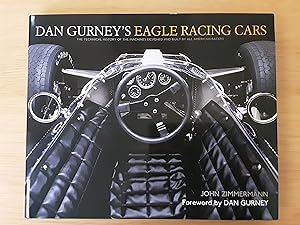 Dan Gurney's Eagle Racing Cars (Signed Dan Gurney)