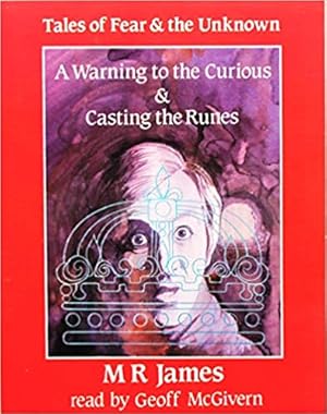 A WARNING TO THE CURIOUS & CASTING THE RUNES