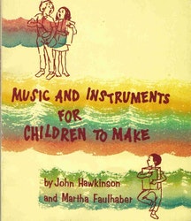 Music and Instruments for Children to Make