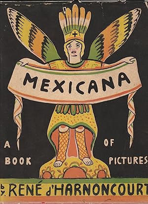 Mexicana A Book of Pictures