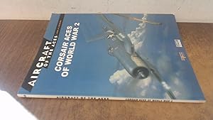 Image du vendeur pour Corsair Aces of world war 2 (Aircraft of the aces) mis en vente par BoundlessBookstore