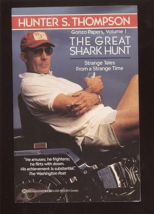 Great Shark Hunt (Gonzo Papers, Volume I)