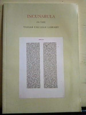 Incunabula in the Vassar College Library
