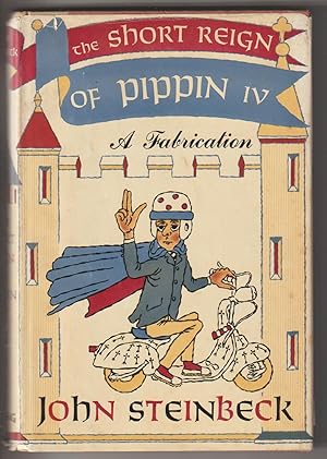 The Short Reign of Pippin IV: A Fabrication