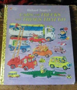 Seller image for Richard Scarry's Cars and Trucks and Things That Go for sale by ALEXANDER POPE