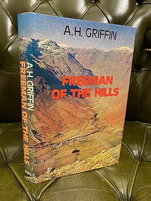 Freeman of the Hills : The Lakeland Two-Thousands and Other Fells