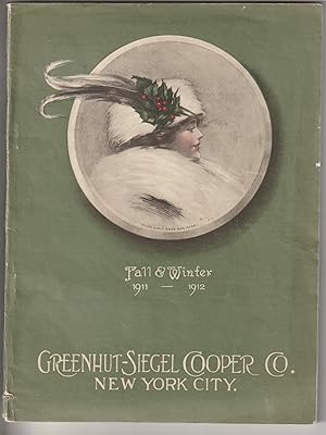 Greenhut-Siegel Cooper Co., New York City: 1911-1912 Fall & Winter catalog