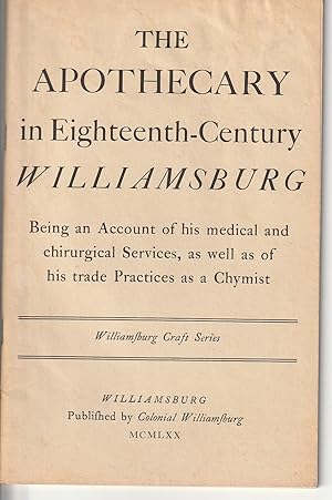 The Apothecary in Eighteenth-Century Williamsburg