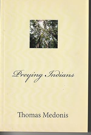 Preying Indians [SIGNED]