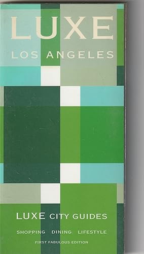 Seller image for LUXE Los Angeles (LUXE City Guides) for sale by ALEXANDER POPE