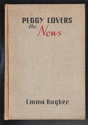 Image du vendeur pour Peggy Covers the News mis en vente par ALEXANDER POPE