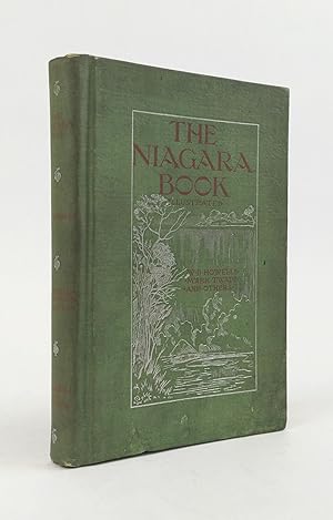 Bild des Verk�ufers f�r THE NIAGARA BOOK: A COMPLETE SOUVENIR OF NIAGARA FALLS zum Verkauf von Second Story Books, ABAA
