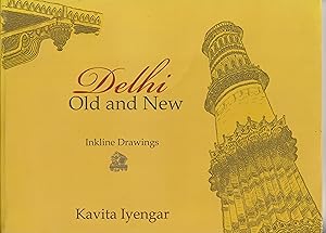Delhi, old and new : inkline drawings