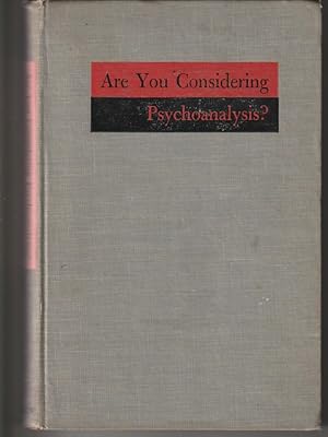 Seller image for Are You Considering Psychoanalysis? for sale by ALEXANDER POPE