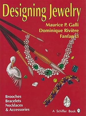Bild des Verkufers fr Designing Jewelry : Brooches, Bracelets, Necklaces and Accessories zum Verkauf von GreatBookPricesUK