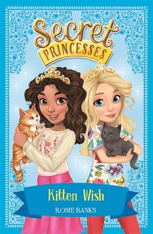 Image du vendeur pour Secret Princesses: Kitten Wish : Book 7 mis en vente par Smartbuy