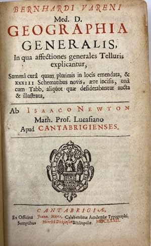 Geographia Generalis in qua affectiones generales telluris explicantur, summa cura quam plurimus ...