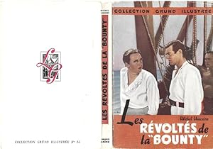 Seller image for Les Rvolts de la " Bounty ". for sale by Librairie Victor Sevilla