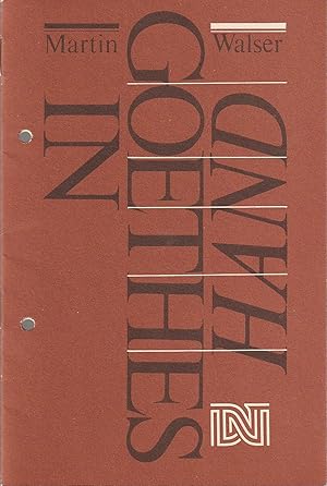 Seller image for Programmheft Martin Walser IN GOETHES HAND Premiere 11. Juni 1988 Spielzeit 1987 / 88 Heft 14 for sale by Programmhefte24 Schauspiel und Musiktheater der letzten 150 Jahre