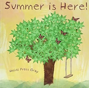 Seller image for Summer is Here for sale by WeBuyBooks 2