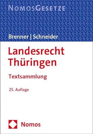 Bild des Verkufers fr Landesrecht Thringen : Textsammlung - Rechtsstand: 1. September 2023 zum Verkauf von AHA-BUCH GmbH