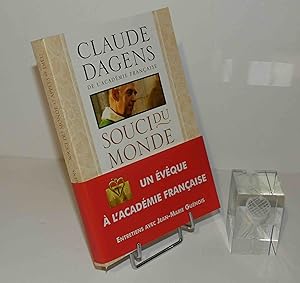 Souci du monde et appels de Dieu. Entretiens Avec Jean-Marie Guénois. Paris. Éditions de Fallois....