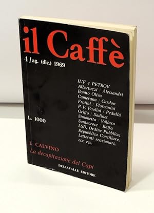 Imagen del vendedor de Il Caff n. 4/1969 I. Calvino   La decapitazione dei Capi a la venta por Florentia Libri