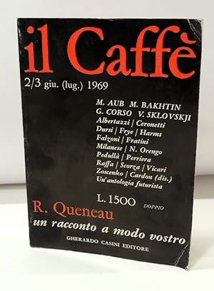 Image du vendeur pour Il Caff n. 2-3/1969 R. Queneau   Un racconto a modo vostro/Futuristi mis en vente par Florentia Libri