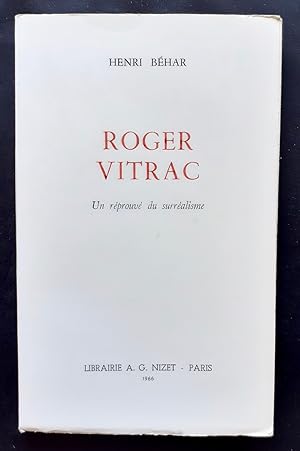 Bild des Verkufers fr Roger Vitrac. Un rprouv du surralisme. zum Verkauf von Le Livre  Venir