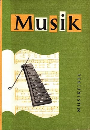 Musik - Ausgabe A für Grund- und Hauptschulen - Eine Musikfibel / Bd. 1., Für d. 1.-4. Schulj. / ...