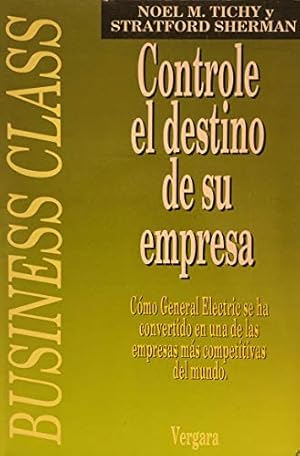 Imagen del vendedor de Controle El Destino de Su Empresa (Spanish Edition) a la venta por -OnTimeBooks-