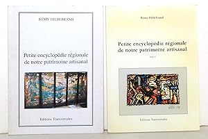 Petite encyclopédie régionale de notre patrimoine artisanal.