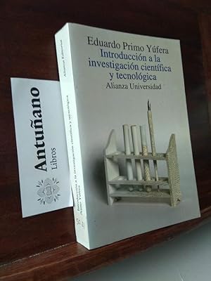 Imagen del vendedor de Introduccin a la investigacin cientfica y tecnolgica a la venta por Libros Antuano