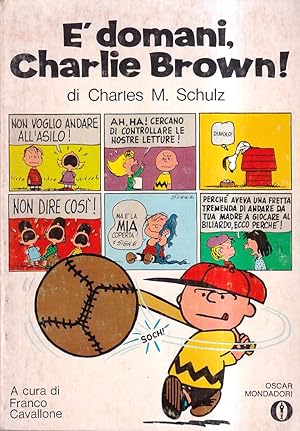 E' domani, Charlie Brown!