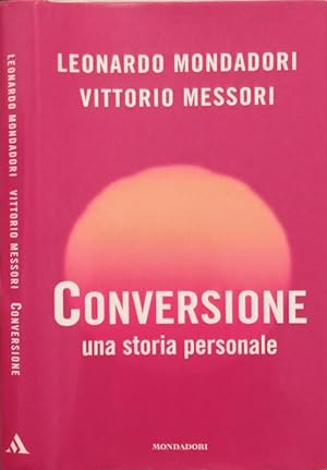Seller image for Conversione, una storia personale for sale by Lascar Publishing Ltd.